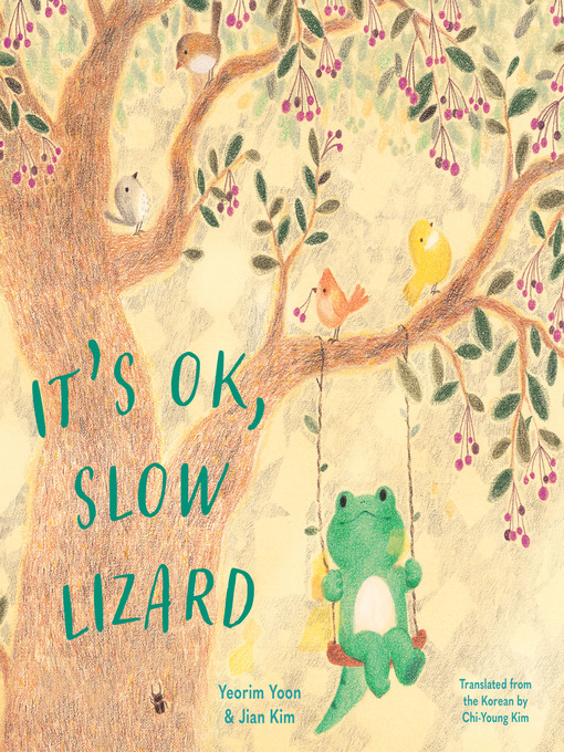 Title details for It's OK, Slow Lizard by Yeorim Yoon - Wait list